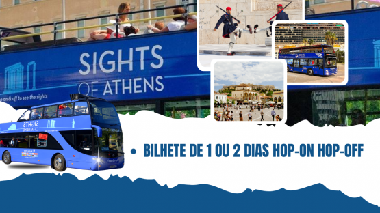 Atenas no Seu Tempo: Hop-On Hop-Off com Paradas nos Principais Pontos Tur&iacute;sticos